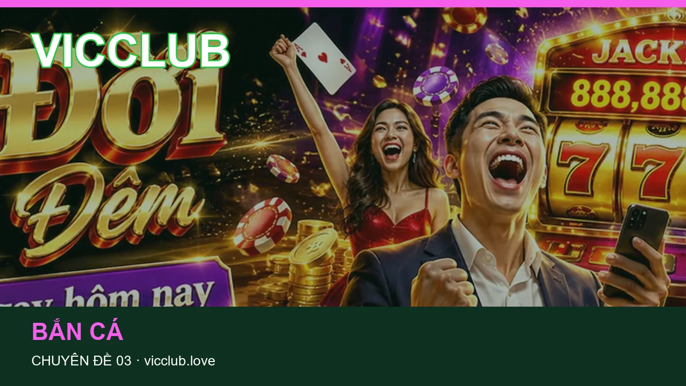 Danh sách kiểm tra thông tin Slot dành cho người đọc VICCLUB