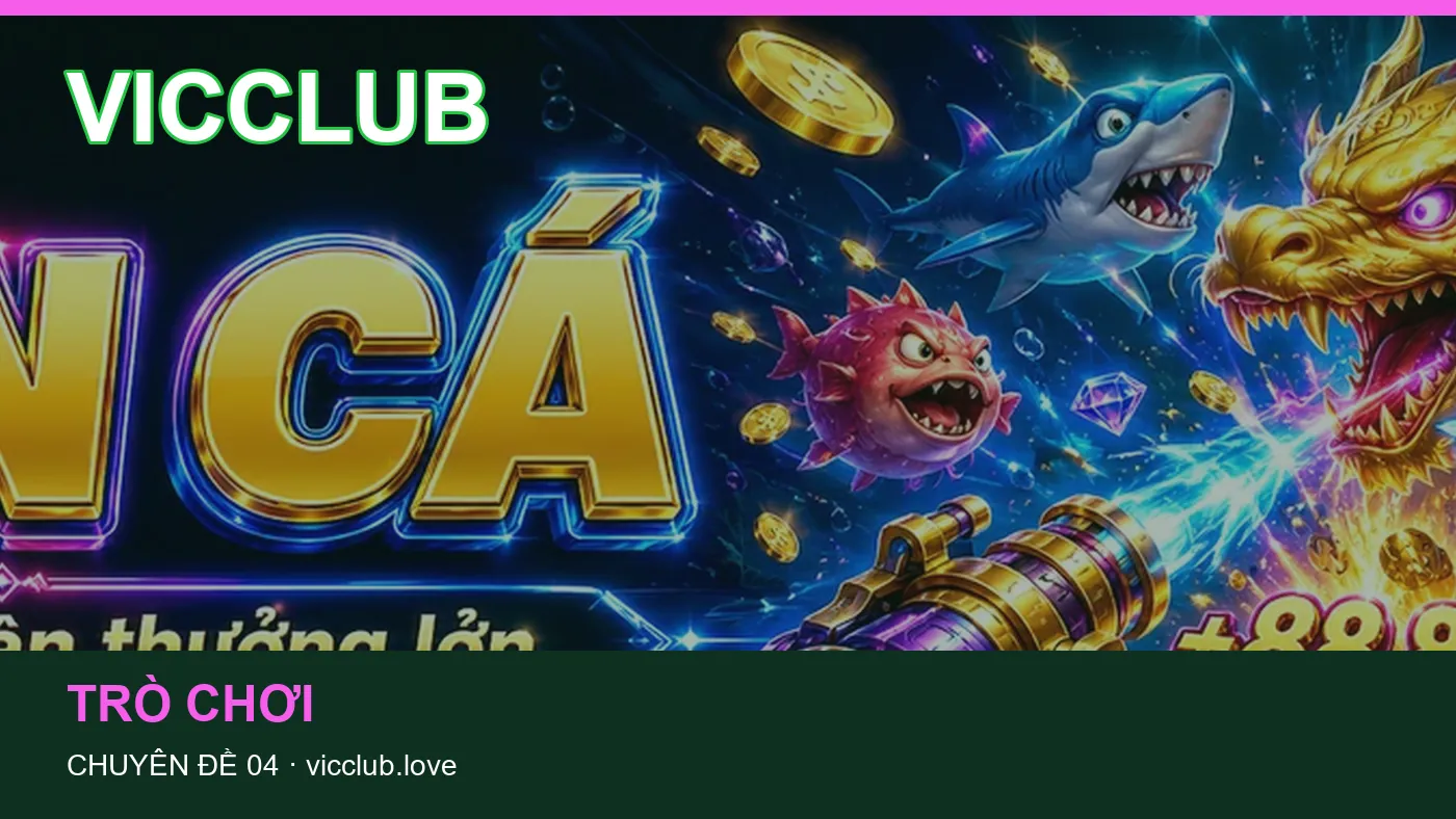 Hình minh họa bài viết VICCLUB